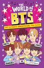 Cover: The World of BTS - Welbeck Children's Books