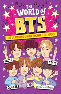 Enlarge image Cover: The World of BTS - Welbeck Children's Books