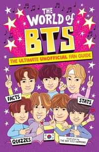 Enlarge image Cover: The World of BTS - Welbeck Children's Books