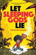 Cover: Let Sleeping Gods Lie - David Fickling Books
