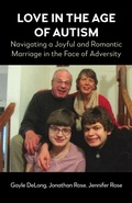 Abbildung von: Love in the Age of Autism - First Hill Books