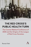 Bild: The Red Cross's Public Health Turn - Anthem Press