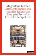 Cover: Studierf&auml;higkeit als soziales Konstrukt - Campus