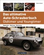 Cover: Das ultimative Auto-Schrauberbuch - Oldtimer und Youngtimer - GeraMond Verlag