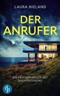 Cover: Der Anrufer - dp DIGITAL PUBLISHERS GmbH