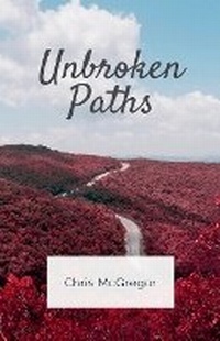 Enlarge image Cover: Unbroken Paths - Draft2digital