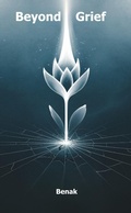 Cover: Beyond Grief - Benak