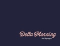 Cover: Delta Morning - Two Sparrows