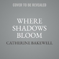 Enlarge image Cover: Where Shadows Bloom - HarperCollins
