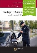 Bild: Investigative Criminal Procedure and Racial Injustice - Aspen Publishing