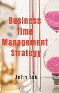Abbildung von: Business Time Management Strategy - Notion Press