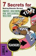Cover: 7 Secrets For Beating Educator Burnout - Violet Life Publishing