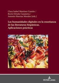 Abbildung von: Las humanidades digitales en la enseñanza de las literaturas hispánicas - Peter Lang Verlag