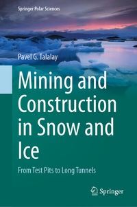Abbildung von: Mining and Construction in Snow and Ice - Springer