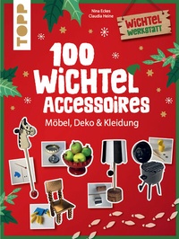 Abbildung von: 100 Wichtel-Accessoires - Frech
