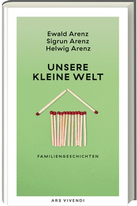 Abbildung von: Unsere kleine Welt - ars vivendi