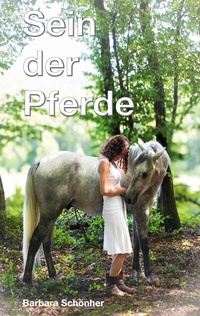 Abbildung von: Sein der Pferde - BoD - Books on Demand