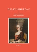 Cover: Die sch&ouml;ne Frau - BoD - Books on Demand