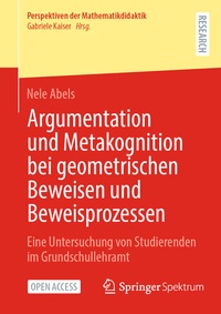 Abbildung von: Argumentation und Metakognition bei geometrischen Beweisen und Beweisprozessen - Springer Spektrum
