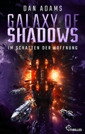 Cover: Galaxy of Shadows - Im Schatten der Hoffnung - beTHRILLED