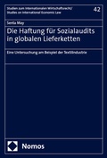 Abbildung von: Die Haftung für Sozialaudits in globalen Lieferketten - Nomos