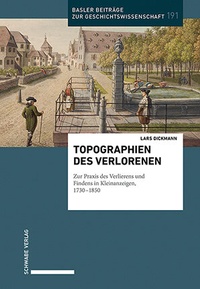 Abbildung von: Topographien des Verlorenen - Schwabe Verlagsgruppe AG Schwabe Verlag