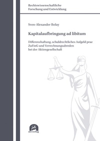 Abbildung von: Kapitalaufbringung ad libitum - utzverlag GmbH