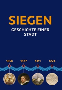 Abbildung von: Siegen - Geschichte einer Stadt - Schmidt, Philipp