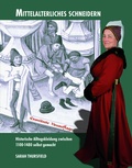 Cover: Mittelalterliches Schneidern - VS-Books