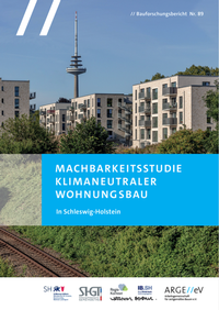 Enlarge image Cover: Machbarkeitsstudie Klimaneutraler Wohnungsbau - Arbeitsgemeinschaft für zeitgemäßes Bauen