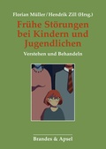 Cover: Fr&uuml;he St&ouml;rungen bei Kindern und Jugendlichen - Brandes & Apsel