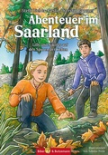 Cover: Abenteuer im Saarland - Lilly und Nikolas auf den Spuren der Kelten - Kinderbuchverlag Biber & Butzemann