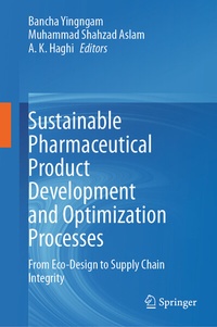 Abbildung von: Sustainable Pharmaceutical Product Development and Optimization Processes - Springer