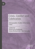 Cover: Crisis, Conflict and Celebration - Palgrave Macmillan