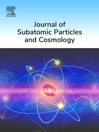Abbildung von: Journal of Subatomic Particles and Cosmology - Elsevier