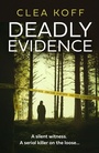 Cover: Deadly Evidence - AVON, a division of HarperCollins Publishers Ltd