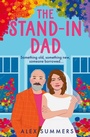 Cover: The Stand-in Dad - AVON, a division of HarperCollins Publishers Ltd