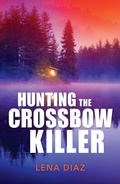 Cover: Hunting The Crossbow Killer - HarperCollins