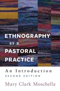 Cover: Ethnography as a Pastoral Practice - Hymns Ancient & Modern Ltd