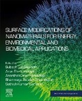 Cover: Surface Modifications of Nanomaterials for Energy, Environmental and Biomedical Applications - Elsevier