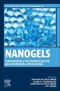 Cover: Nanogels: Fundamentals to Pharmaceutical and Biomedical Applications - Woodhead Publishing
