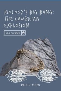 Bild: Biology's Big Bang: The Cambrian Explosion (In a Nutshell, #5) - Discovery Institute Press