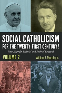 Abbildung von: Social Catholicism for the Twenty-first Century?-Volume 2 - Wipf and Stock Publishers