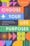 Cover: Choose Your Life Purposes - Books That Save Lives