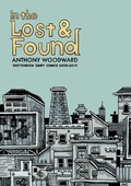 Cover: In the Lost & Found : Sketchbook Diary Comicss - Anthony Woodward