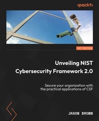 Abbildung von: Unveiling NIST Cybersecurity Framework 2.0 - Packt Publishing