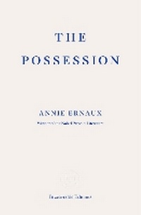 Abbildung von: The Possession - Fitzcarraldo Editions