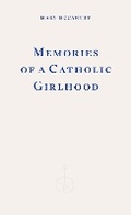Cover: Memories of a Catholic Girlhood - Fitzcarraldo Editions