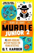 Cover: Murdle Junior 2: Ready, Set, Solve! - Souvenir Press Ltd