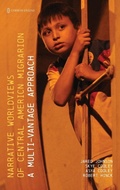Cover: Narrative Worldviews of Central American Migration - Common Ground Research Networks